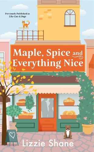 Паперова книга «Maple, Spice, & Everything Nice (previously published as Like Cats & Dogs)», автор Ліззі Шейн - фото №1