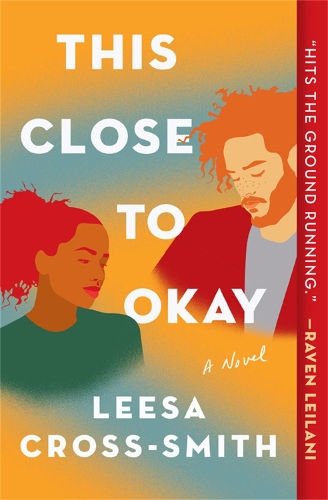 Бумажная книга «This Close to Okay: A Novel», автор Лиза Кросс-Смит - фото №1