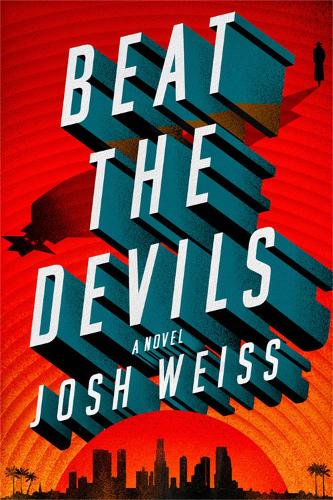 Бумажная книга «Beat the Devils», автор Джош Вайс - фото №1