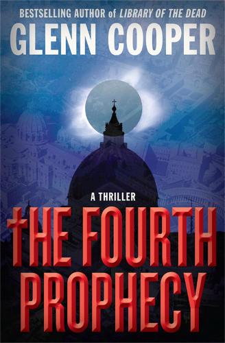 Бумажная книга «The Fourth Prophecy», автор Гленн Купер - фото №1