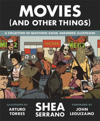 Бумажная книга «Movies (And Other Things)», автор Ши Серрано - фото №1