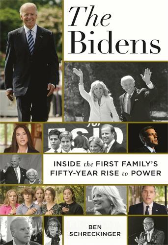 Бумажная книга «The Bidens: Inside the First Family's Fifty-Year Rise to Power», автор Бен Шрекингер - фото №1