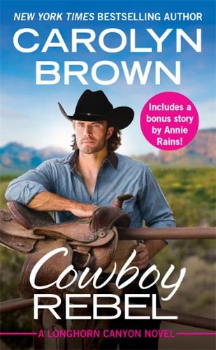 Паперова книга «Cowboy Rebel (Forever Special Release): Includes a Bonus Short Story», автор Керолін Браун - фото №1