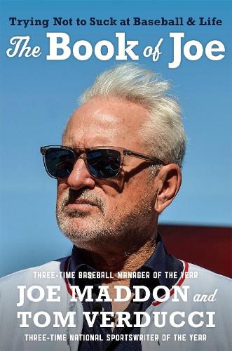 Бумажная книга «The Book of Joe: Trying Not to Suck at Baseball and Life», авторов Джо Мэддон, Том Вердуччи - фото №1