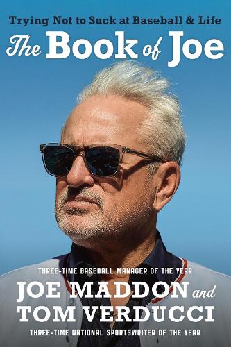 Бумажная книга «The Book of Joe: Trying Not to Suck at Baseball and Life», авторов Джо Мэддон, Том Вердуччи - фото №1