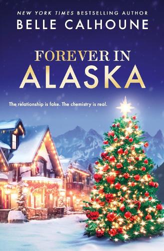 Паперова книга «Forever in Alaska», автор Белль Калхун - фото №1