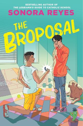 Паперова книга «The Broposal», автор Сонора Рейєс - фото №1