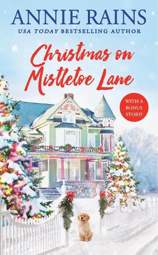 Бумажная книга «Christmas on Mistletoe Lane: With a Bonus Story!», автор Энни Рейнс - фото №1