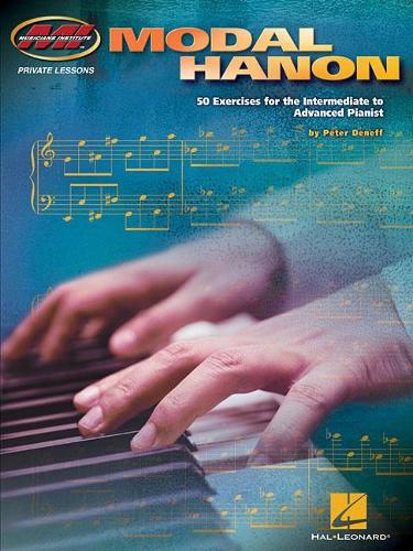 Бумажная книга «Modal Hanon: 50 Exercises for the Intermediate to Advanced Pianist», автор Питер Денефф - фото №1