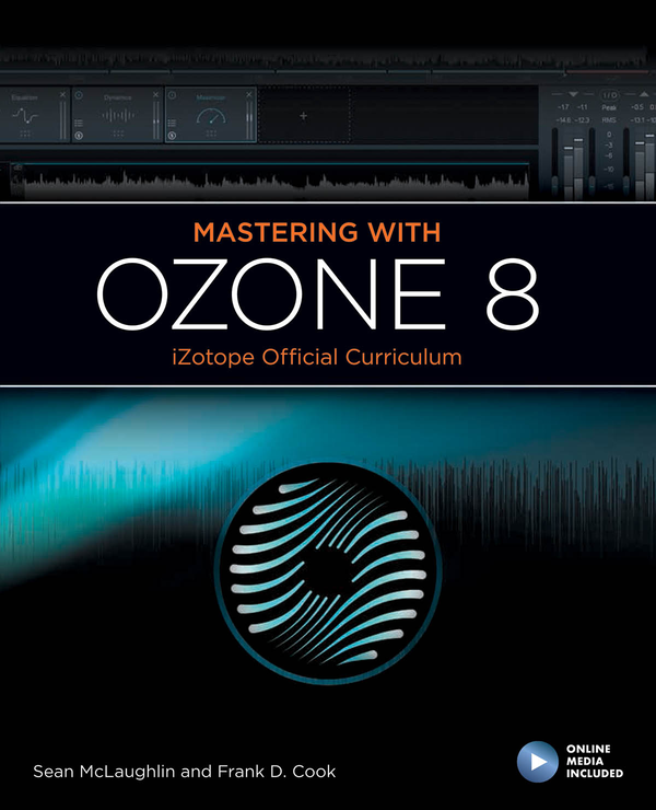 Бумажная книга «MASTERING WITH OZONE 8» - фото №1