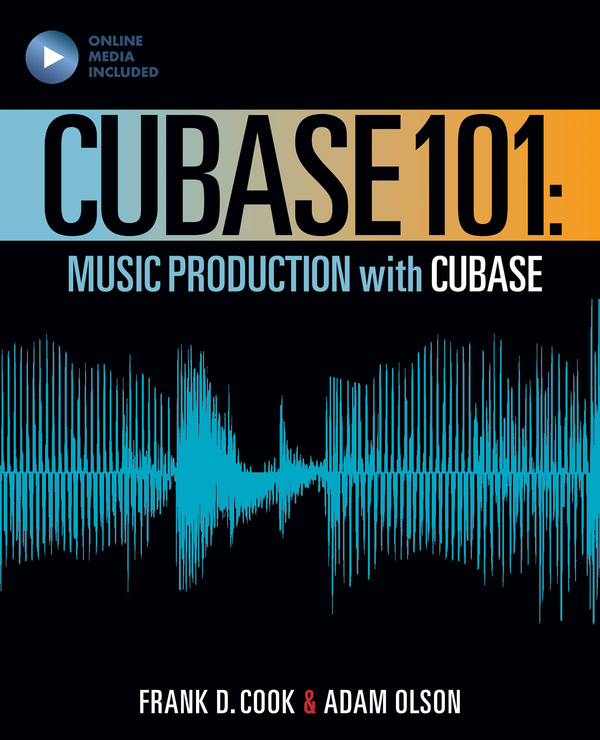 Бумажная книга «Cubase 101: Music Production with Cubase 10» - фото №1