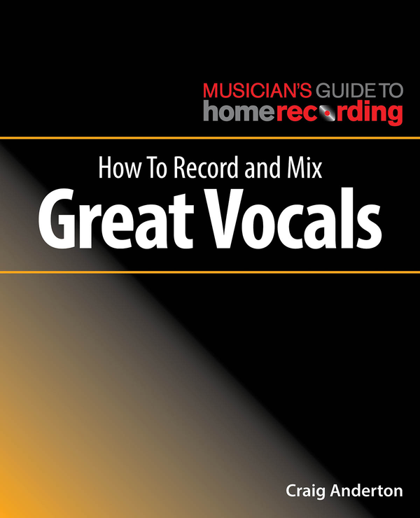 Бумажная книга «HOW TO RECORD & MIX GREAT VOCALS» - фото №1
