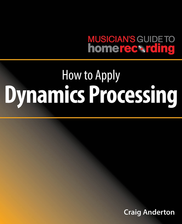 Паперова книга «How to Apply Dynamics Processing» - фото №1