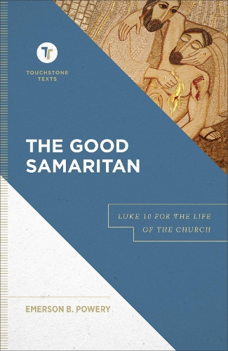 Бумажная книга «The Good Samaritan – Luke 10 for the Life of the Church», автор Стивен Чепмен - фото №1