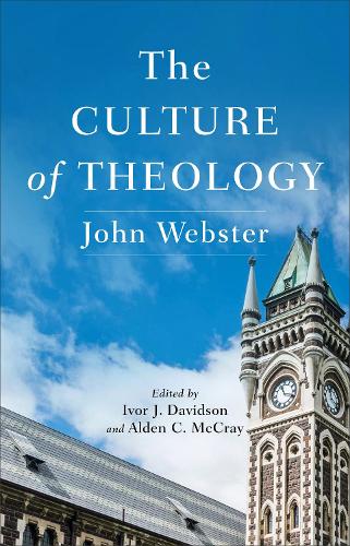 Паперова книга «The Culture of Theology», автор Джон Вебстер - фото №1