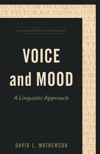 [object Object] «Voice and Mood – A Linguistic Approach», автор Дэвид Л. Мэтьюсон - фото №1