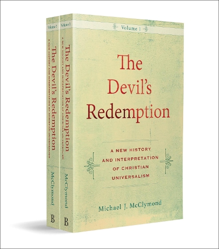 Бумажная книга «The Devil`s Redemption – A New History and Interpretation of Christian Universalism», автор Майкл Дж. Макклаймонд - фото №1