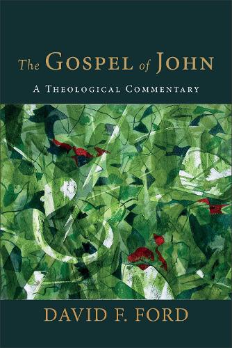 Паперова книга «The Gospel of John: A Theological Commentary», автор Девід Ф. Форд - фото №1