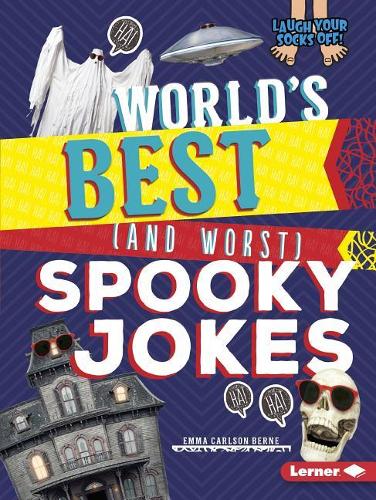 Бумажная книга «World's Best (and Worst) Spooky Jokes», автор Эмма Карлсон Берн - фото №1