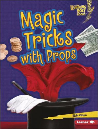 [object Object] «Magic Tricks with Props», автор Елсі Олсон - фото №1