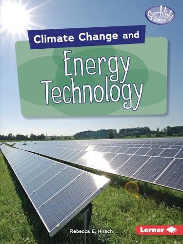 Бумажная книга «Climate Change and Energy Technology», автор Ребекка Э. Хирш - фото №1