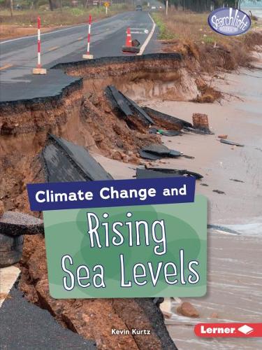 Паперова книга «Climate Change and Rising Sea Levels», автор Кевін Курц - фото №1