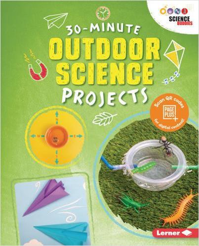[object Object] «30-Minute Outdoor Science Projects», автор Анна Лі - фото №1