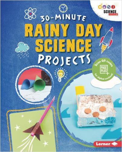 [object Object] «30-Minute Rainy Day Science Projects», автор Лорен Бейлі - фото №1