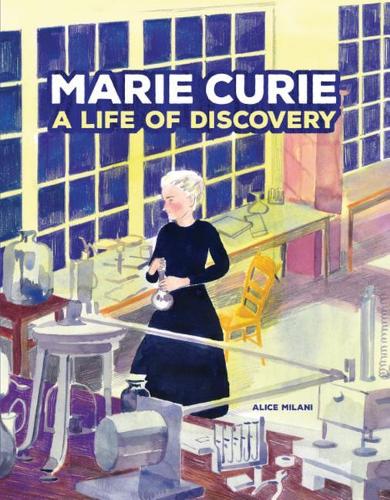 Бумажная книга «Marie Curie: A Life of Discovery», автор Алиса Милани - фото №1
