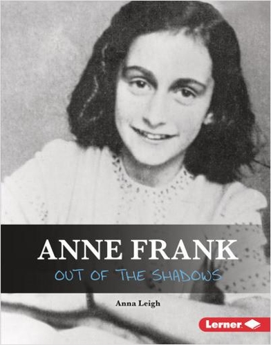 Бумажная книга «Anne Frank: Out of the Shadows», автор Анна Ли - фото №1