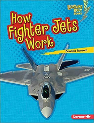 Бумажная книга «How Fighter Jets Work», автор Кэндис Рэнсом - фото №1