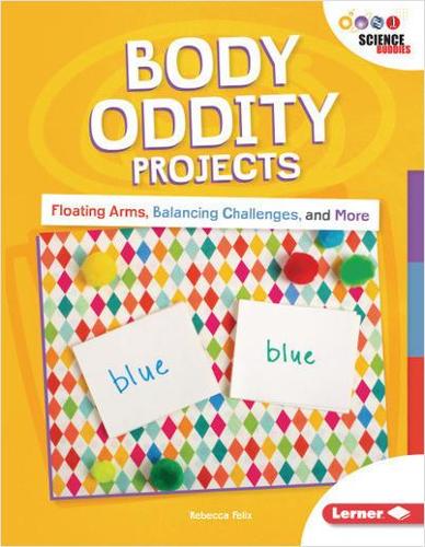 Бумажная книга «Body Oddity Projects: Floating Arms, Balancing Challenges, and More», автор Ребекка Феликс - фото №1