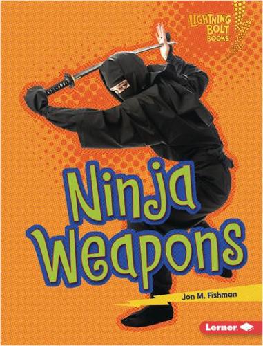 Бумажная книга «Ninja Weapons», автор Джон М. Фишман - фото №1