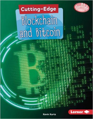 Паперова книга «Cutting-Edge Blockchain and Bitcoin», автор Кевін Курц - фото №1