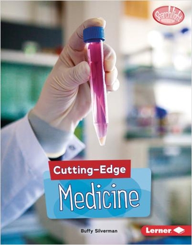 Паперова книга «Cutting-Edge Medicine», автор Баффі Сільверман - фото №1