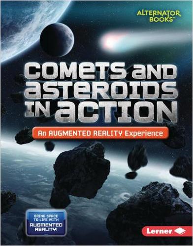 Бумажная книга «Comets and Asteroids in Action (An Augmented Reality Experience)», автор Кевин Курц - фото №1