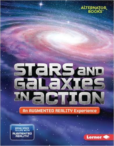 Бумажная книга «Stars and Galaxies in Action (An Augmented Reality Experience)», автор Ребекка Э. Хирш - фото №1