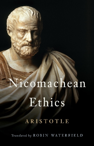 Бумажная книга «Nicomachean Ethics», авторов Аристотель, Робин Уотерфилд - фото №1