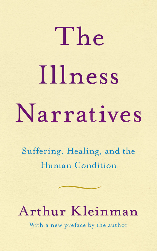 Бумажная книга «The Illness Narratives», автор Артур Клейнман - фото №1