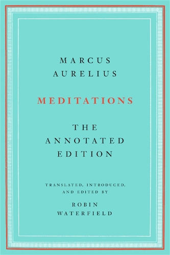Бумажная книга «Meditations: The Annotated Edition», автор Марк Аврелий Антоний - фото №1