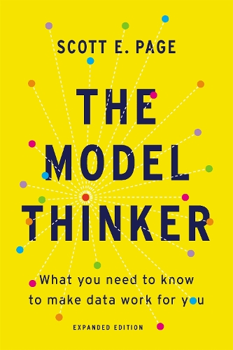 [object Object] «The Model Thinker: What You Need to Know to Make Data Work for You», автор Скотт Э. Пейдж - фото №1