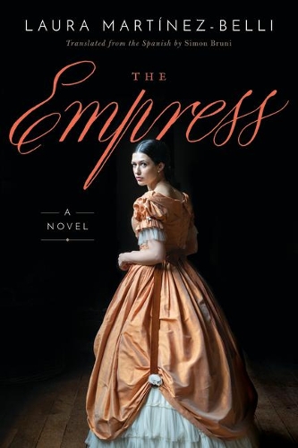 Бумажная книга «The Empress: A Novel», автор Лаура Мартинес-Белли - фото №1