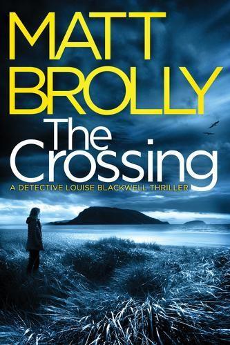 Паперова книга «The Crossing», автор Метт Броллі - фото №1