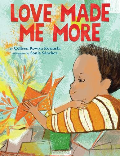 Бумажная книга «Love Made Me More», автор Коллин Роуэн Косински - фото №1
