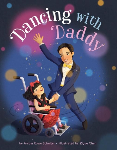 Паперова книга «Dancing with Daddy», автор Анітра Роу Шульте - фото №1