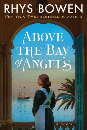 Паперова книга «Above the Bay of Angels: A Novel», автор Різ Бовен - фото №1