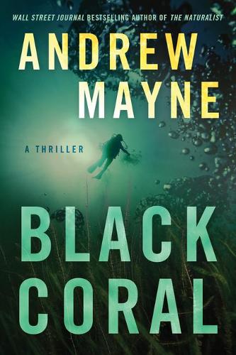 Бумажная книга «Black Coral: A Thriller», автор Эндрю Мэйн - фото №1