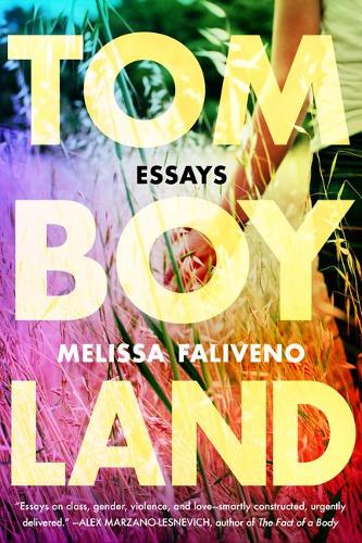Бумажная книга «Tomboyland: Essays», автор Мелисса Фаливено - фото №1