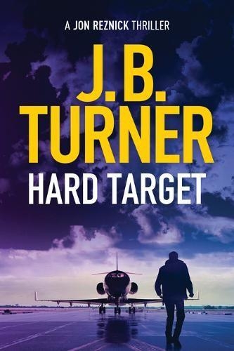 Бумажная книга «Hard Target», автор Дж. Б. Тернер - фото №1