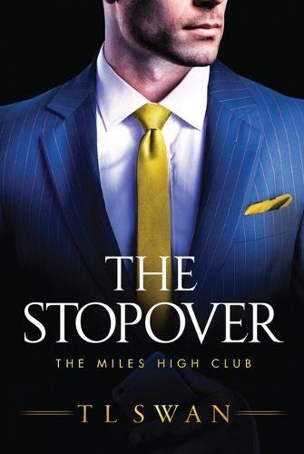 Паперова книга «The Stopover», автор Т. Л. Свон - фото №1